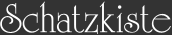 Schatzkiste